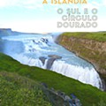Diário de uma viagem à Islândia - O sul e o Círculo Dourado